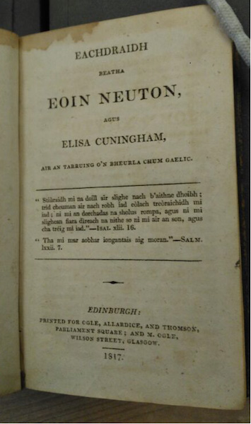 Eachdraidh beatha Eoin Neuton, agus Elisa Cuningham: air an tarruing o’n Bheurla chum Gaelic